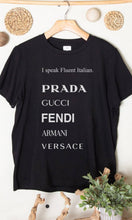 Load image into Gallery viewer, I Speak Fluent Tee-3 Colors
